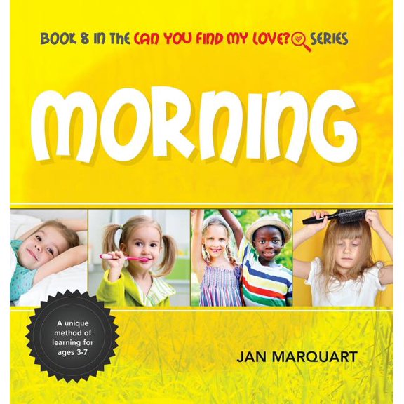 Morning: Book 8 in the Can You find My Love? Series, (Hardcover)