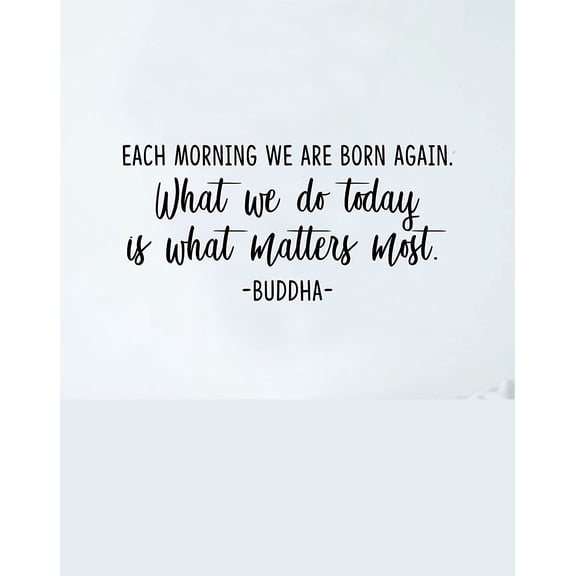 Each Morning We are Born Again Quote Decal Sticker Wall Vinyl Art Decor Bedroom Living Room Namaste Yoga Mandala Om Meditate Zen Lotus Good Vibes Inspirational
