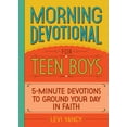 thumbnail image 1 of Morning Devotional for Teen Boys: 5-Minute Devotions to Ground Your Day in Faith, (Paperback), 1 of 1