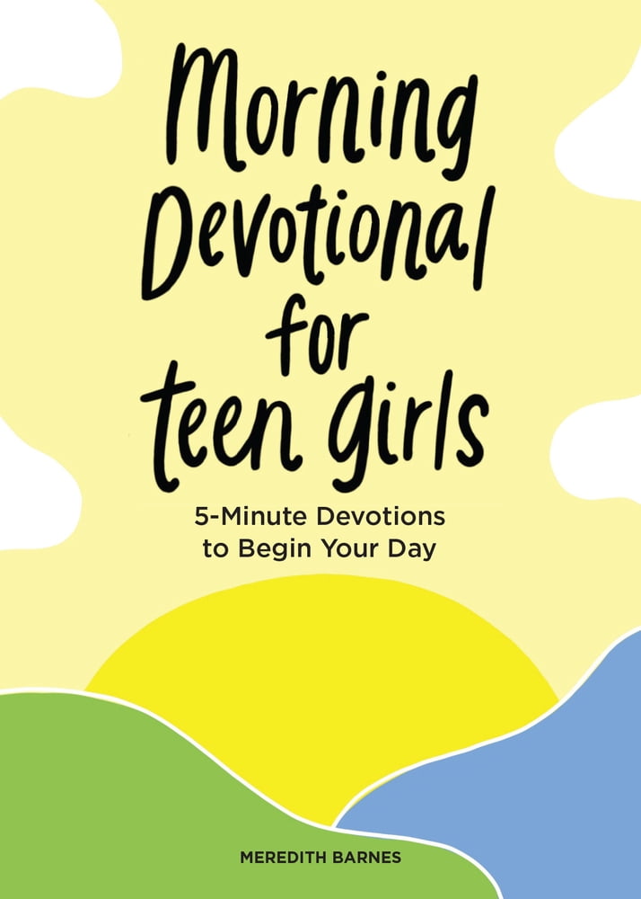 Pre-Owned Morning Devotional for Teen Girls: 5-Minute Devotions to Begin Your Day (Paperback) 1638079625 9781638079620