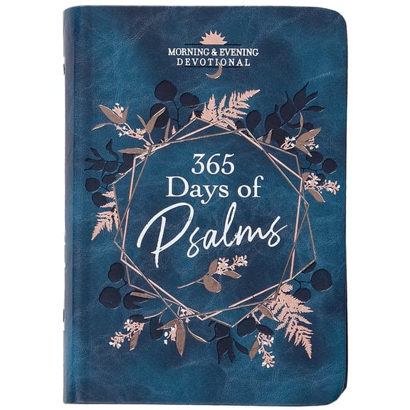 Morning & Evening Devotionals 365 Days of Psalms: Morning & Evening Devotional, (Hardcover)