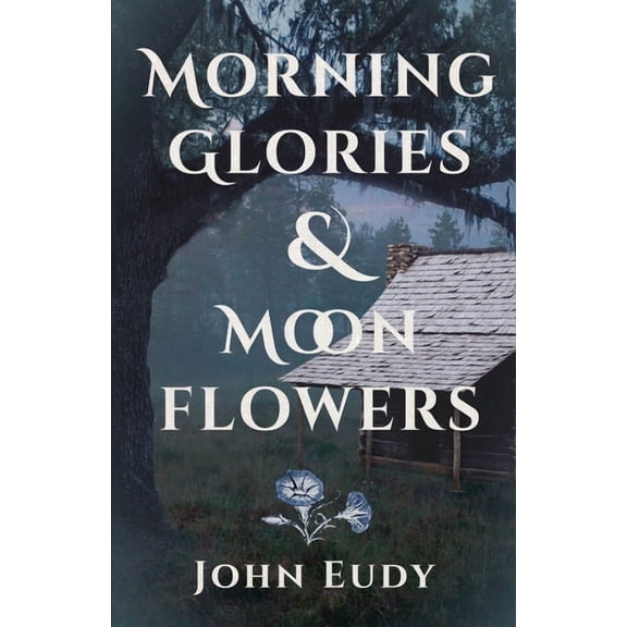 Morning Glories & Moonflowers, (Paperback)