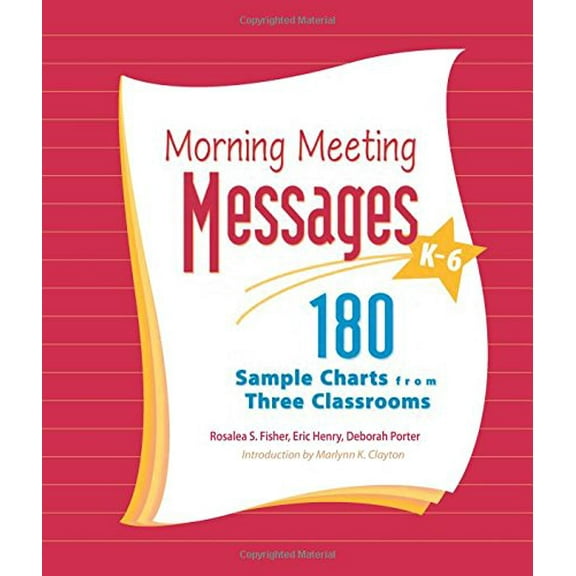 Pre-Owned Morning Meeting Messages K-6: 180 Sample Charts from Three Classrooms (Paperback) 1892989174 9781892989178