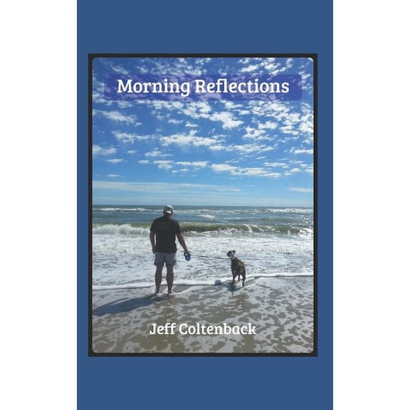 Morning Reflections (Paperback)