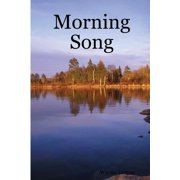 Morning Song, Paperback