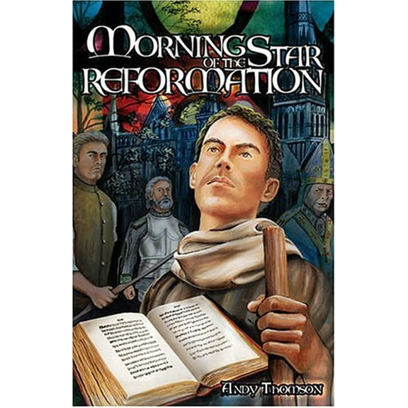 Pre-Owned Morning Star of the Reformation (Paperback) 0890844534 9780890844533