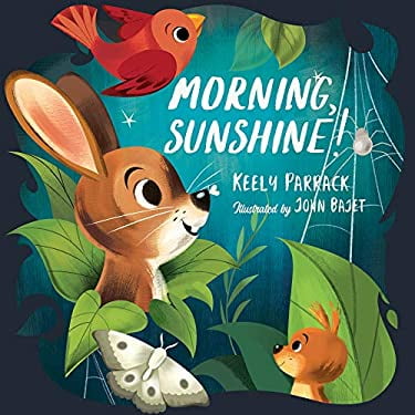 Pre-Owned Morning, Sunshine!, 9781623173852, 162317385X, Hardcover,