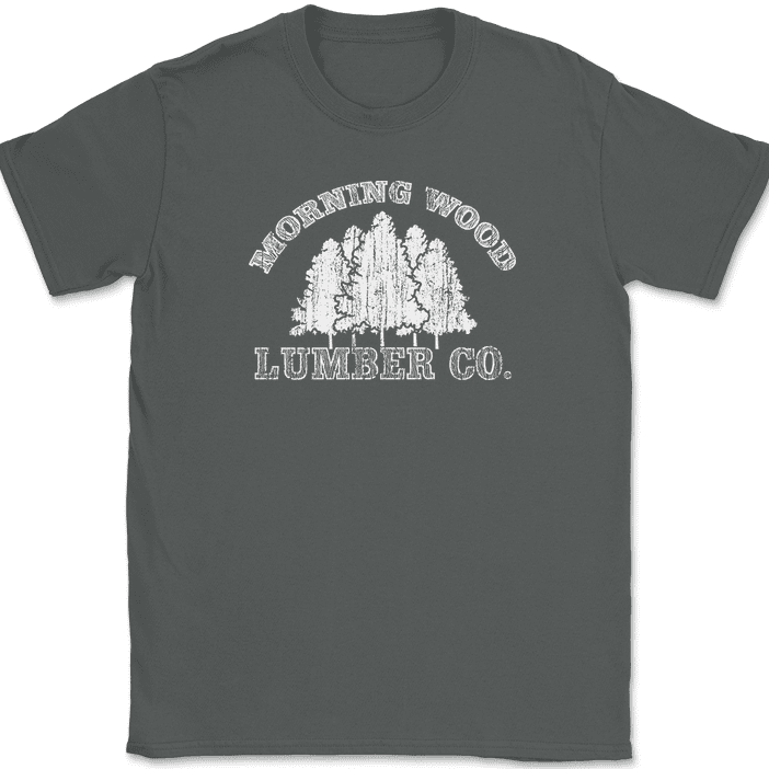 Morning Wood Lumber Co TShirt Funny Wood Humor Joke Gift Novelty Tee Charcoal, 4XL