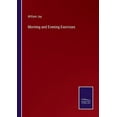thumbnail image 1 of Morning and Evening Exercises, (Paperback), 1 of 1