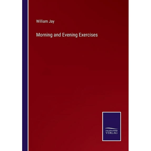 Morning and Evening Exercises, (Paperback)