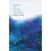 Morning and Evening Thoughts With an Essay from Within You is the Power by Henry Thomas Hamblin, Paperback
