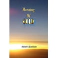 thumbnail image 1 of Morning of Gold (Paperback) by Kwadwo Juantuah, 1 of 1