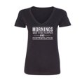 thumbnail image 1 of Mornings are for coffee and contemplation Womens V-Neck T-Shirt, 1 of 2