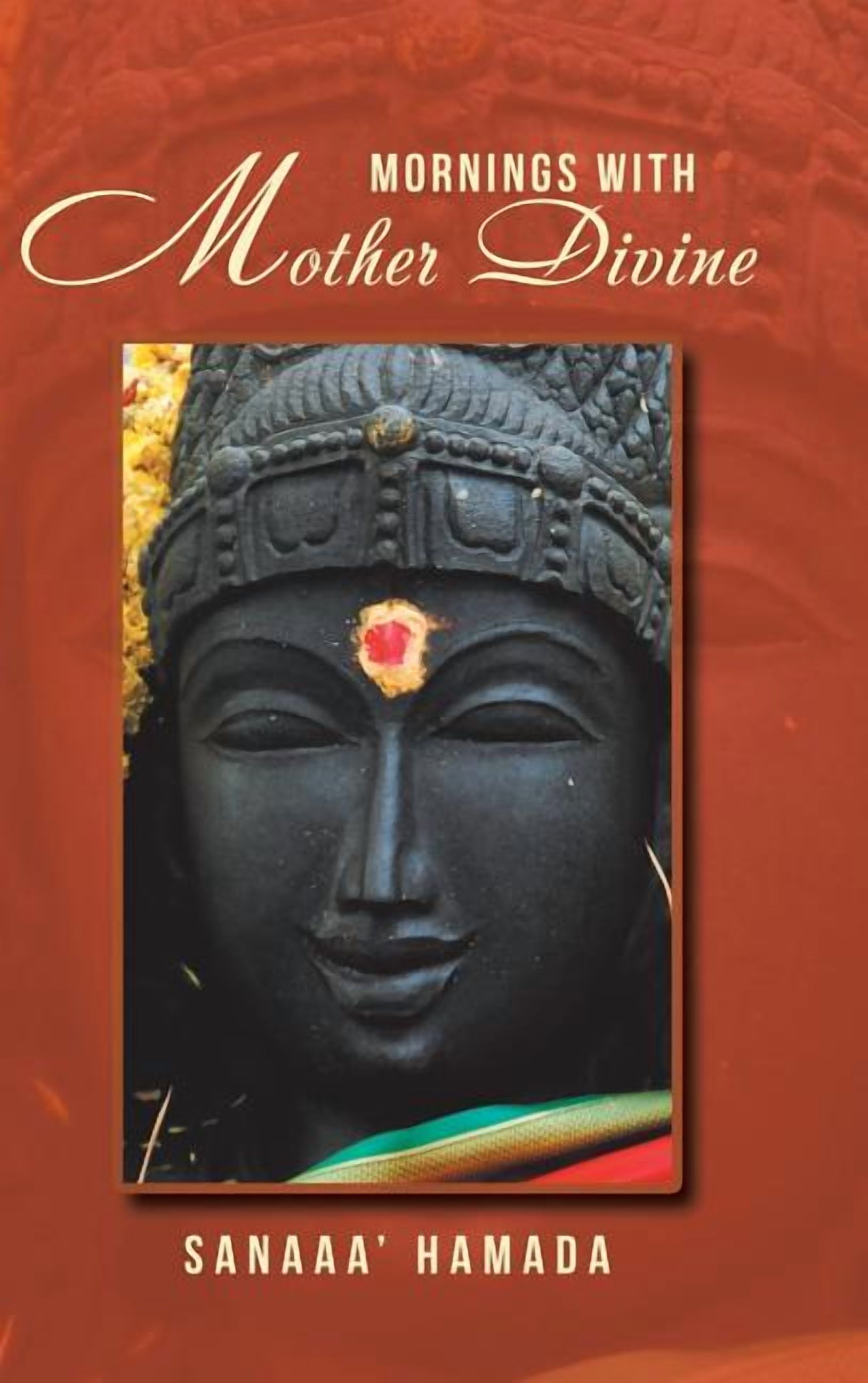 Mornings with Mother Divine, (Hardcover)