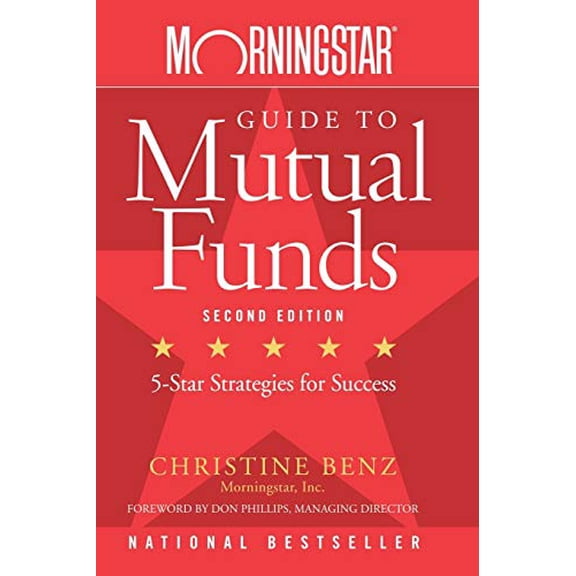 Pre-Owned Morningstar Guide to Mutual Funds: Five-Star Strategies for Success (Paperback) 0470137533 9780470137536