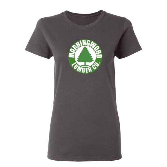 Morningwood Lumber Sarcastic Novelty Gift Idea Adult Humor Funny Women's Casual Tees