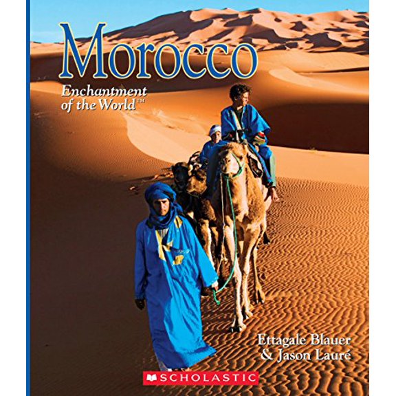 Pre-Owned Morocco (Enchantment of the World) (Hardcover) 0531216969 9780531216965