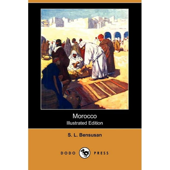 Morocco (Illustrated Edition) (Dodo Press) (Paperback)