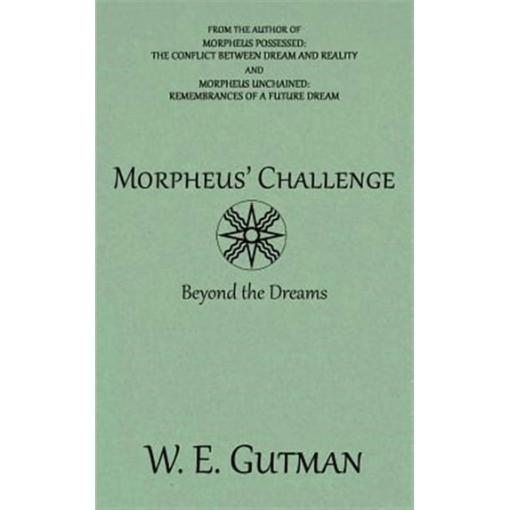 Morpheus Trilogy: Morpheus' Challenge: Beyond the Dreams (Paperback)