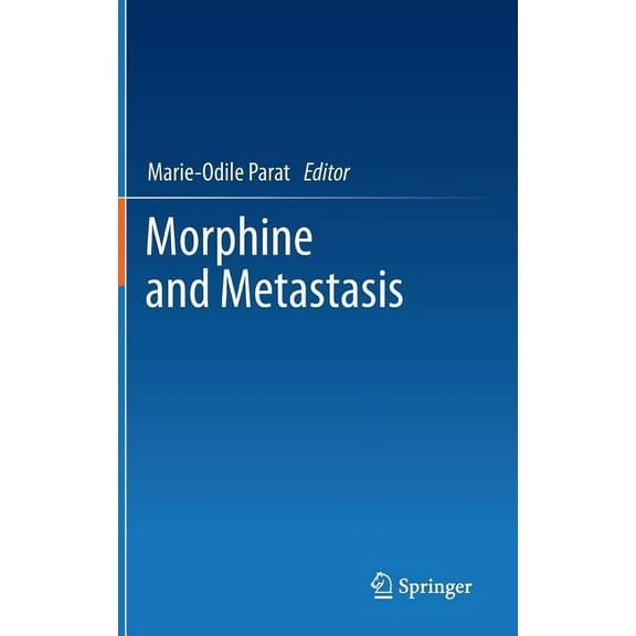 Morphine and Metastasis, (Hardcover)