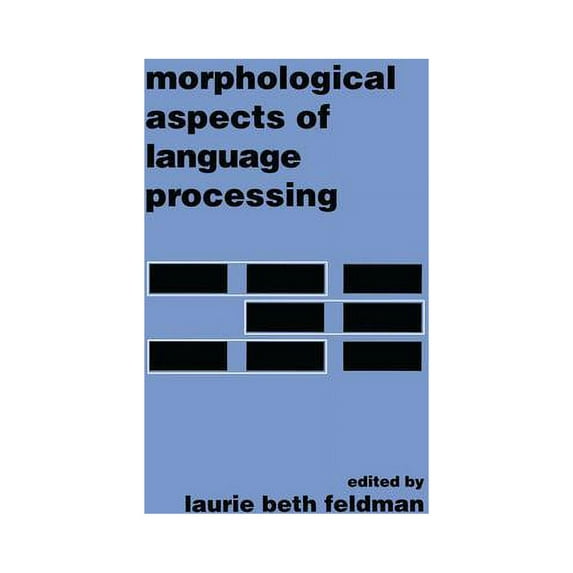 Morphological Aspects of Language Processing, (Paperback)