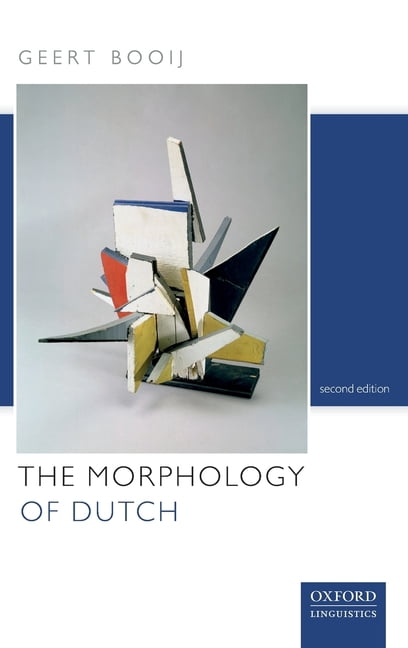 The Morphology of Dutch, (Hardcover) - Walmart.com