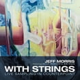 thumbnail image 1 of Morris - With Strings - Music & Performance - CD, 1 of 2