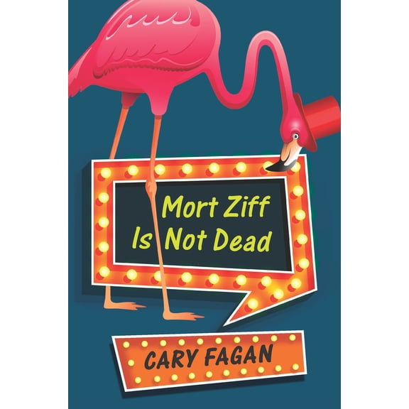 Pre-Owned Mort Ziff Is Not Dead (Hardcover) 0143198475 9780143198475