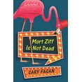 thumbnail image 1 of Mort Ziff Is Not Dead, (Paperback), 1 of 1