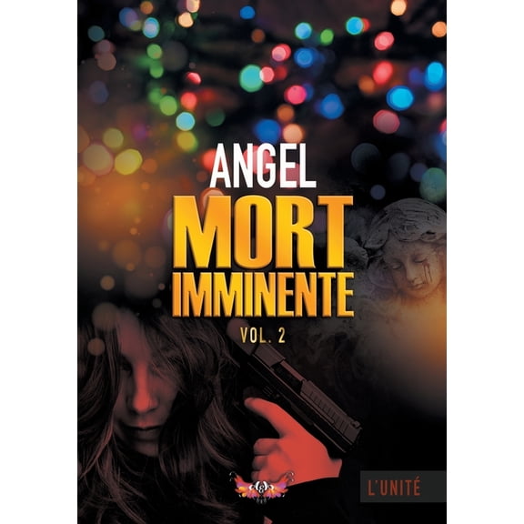 Mort imminente : Volume 2 (Paperback)