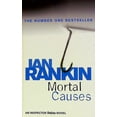 thumbnail image 1 of Mortal Causes (An Inspector Rebus Novel, Bk. 6), 1 of 1