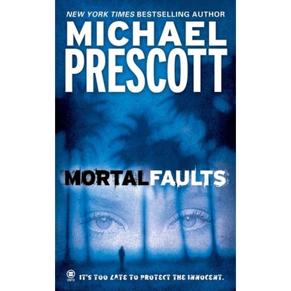 Pre-Owned Mortal Faults (Mass Market Paperback) 0451412044 9780451412041