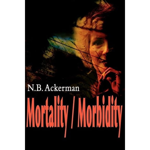 Mortality/Morbidity, (Paperback)