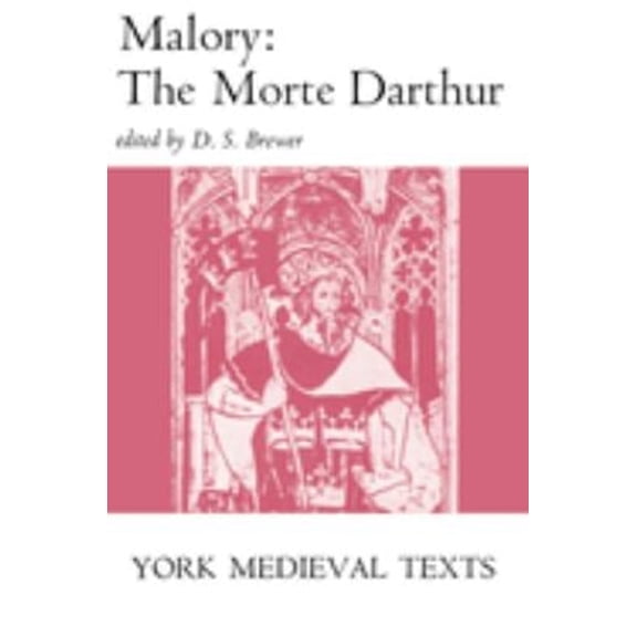 Pre-Owned Le Morte D'Arthur (Paperback) 0810100312 9780810100312