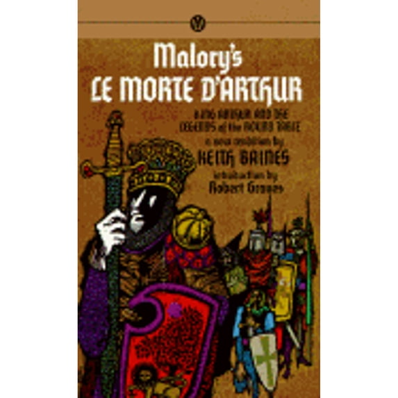 Pre-Owned Morte D'Arthur, Le: King Arthur and the Legends of the Round Table (Mass Market Paperback) 0451625676 9780451625670