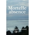 thumbnail image 1 of Mortelle absence (Paperback), 1 of 1