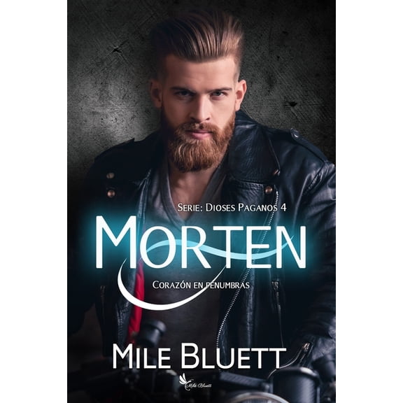 Los Baardsson Morten: Corazn en penumbras, Book 4, (Paperback)