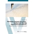 thumbnail image 1 of Mortgage Backed Securities - Konkurrenz für den Hypothekenpfandbrief? (Paperback), 1 of 1