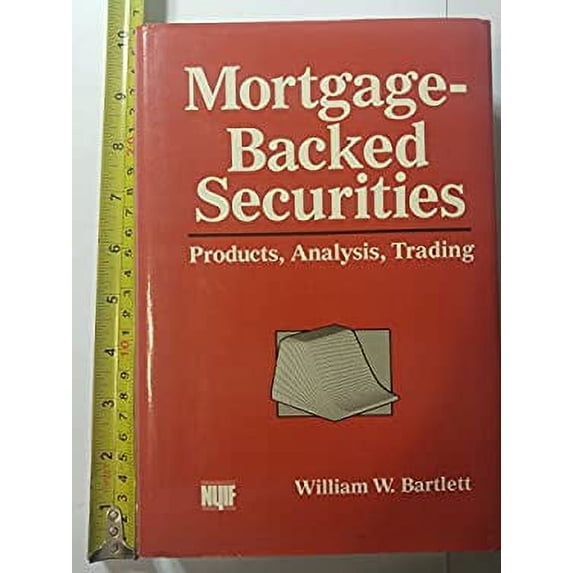 Pre-Owned Mortgage-Backed Securities: Products, Analysis, Trading (Hardcover) 0137255160 9780137255160