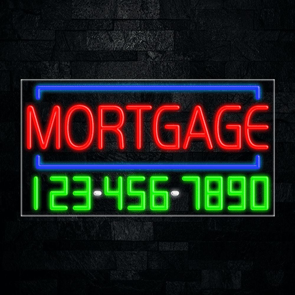 Mortgage LED Neon Sign 33"L x 18"H #35082