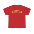 thumbnail image 1 of Mortician Shirt Gifts Tshirt Crew Neck Short Sleeve, 1 of 2