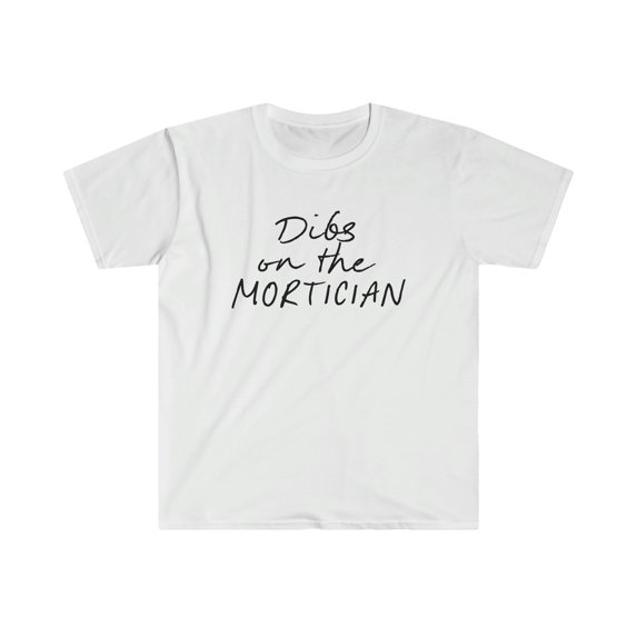 Mortician Wife Husband Girlfriend Boyfriend Shirt, Gifts, Tshirt, Tee