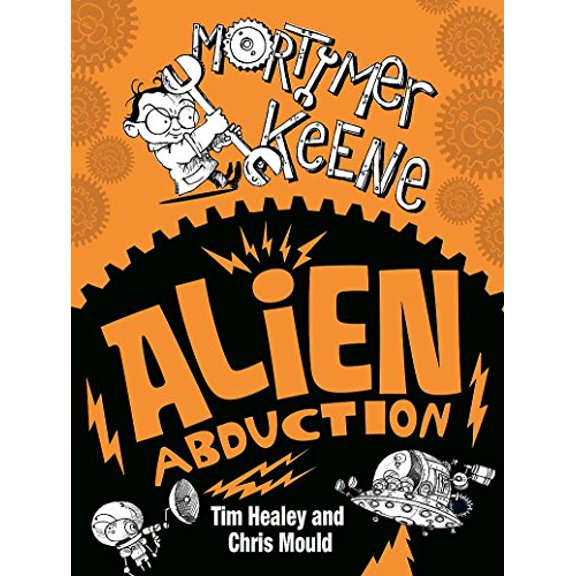 Pre-Owned Mortimer Keene: Alien Abduction (Paperback) 9780340997758