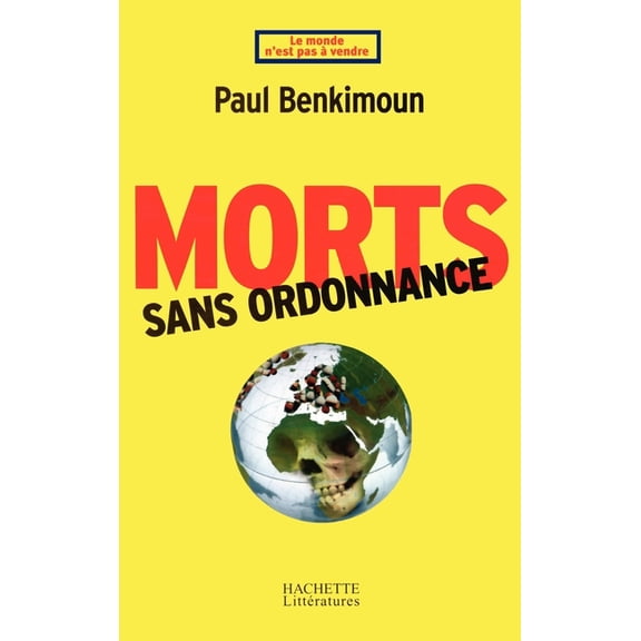 Morts sans ordonnance, (Paperback)