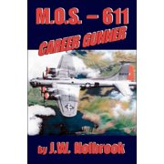 Mos 611 Career Gunner, Paperback