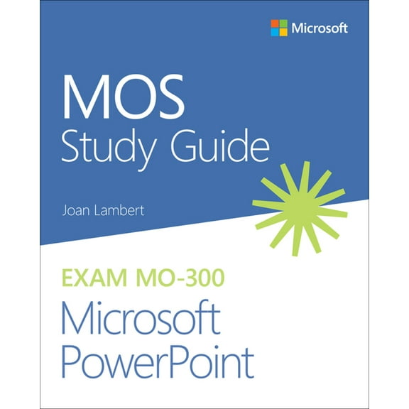 Mos Study Guide for Microsoft PowerPoint Exam Mo-300, Book, (Edition 1) (Paperback)