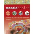 thumbnail image 1 of Pre-Owned Mosaic Basics: Everything You Need to Know to Start Making Beautiful Mosaics (Hardcover) 0764159615 9780764159619, 1 of 1