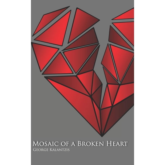 Mosaic of a Broken Heart, (Paperback)