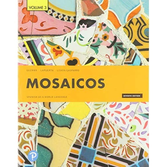 Pre-Owned Mosaicos: Spanish as a World Language, Volume 3 (Paperback)