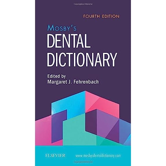 Pre-Owned Mosby's Dental Dictionary (Paperback) 0323546358 9780323546355